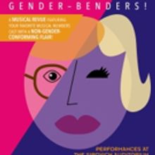 AfterWork Theater Presents SING-OUT: GENDER BENDERS! Later This Month