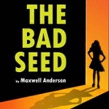 OutFox to Bring THE BAD SEED to Brockley Jack Studio Theatre