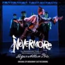 BWW Reviews: NEVERMORE - THE IMAGINARY LIFE & MYSTERIOUS DEATH OF EDGAR ALLAN POE…