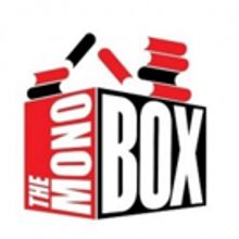 The Mono Box to Host Fundraising Gala LIFTING THE LID