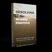 Author Shares RESOLVING THE ANXIETY DILEMMA