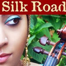 CFA to Open Summer Festival with SILK ROAD STORIES