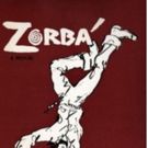 Musical Theater Project, Kent State and Beck Center Present ZORBA