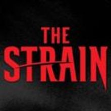 FX Premieres Season Two of Award-Winning Thriller THE STRAIN Tonight