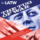 All-Star Cast Set For World Premiere Docudrama THE TUG OF WAR