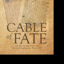 John Eric Vining Releases CABLE OF FATE
