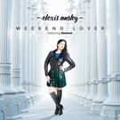 Singer/Songwriter Elexis Ansley Releases EDM Single 'Weekend Lover'