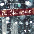 Whidbey Children's Theater to Stage THE MOUSETRAP, 12/10-20