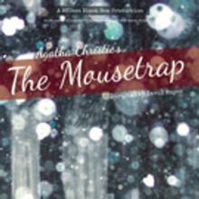 Whidbey Children's Theater to Stage THE MOUSETRAP, 12/10-20