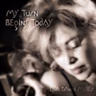 Lisa Dawn Miller Releases MY TURN BEGINS TODAY