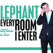 THE ELEPHANT IN EVERY ROOM I ENTER Announces Post-Show Talks at La MaMa