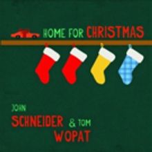 John Schneider and Tom Wopat's HOME FOR CHRISTMAS Album Out on Vinyl This Month