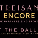 FIRST LISTEN: Barbra Streisand Sings 'At the Ballet' with Anne Hathaway & Daisy…