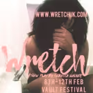 Interval Productions to Premiere Vulnerable One-Act WRETCH at the Vault Festival