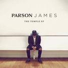 Parson James's 'Waiting Game' Featured on AMERICAN IDOL; Watch Video for 'Temple'