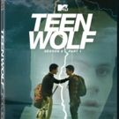 TEEN WOLF Season 6 Part I Arrives on DVD on Today