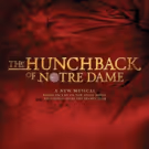 Tom Hewitt and Lesli Margherita to Star in HUNCHBACK OF NOTRE DAME as Part of La…