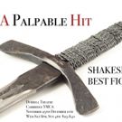 The Gunpowder Plot to Stage Shakespeare Fight Night in 'A PALPABLE HIT'
