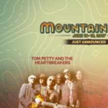Tom Petty and The Heartbreakers & Steve Miller Band to Headline 13th Annual Mountain…