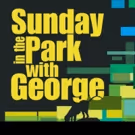 BWW Review: Fountain Hills Theater's SUNDAY IN THE PARK WITH GEORGE Is A Work of…