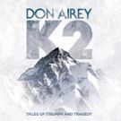 Don Airey Launches Pre-Sale Campaign for 'K2 - Tales of Triumph And Tragedy'
