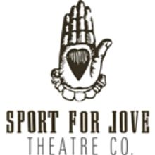 Sport for Jove Theatre Company Presents 2017 Theatre Season