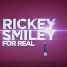 Sneak Peek - TV One's RICKEY SMILEY FOR REAL Returns for Season 3, Today