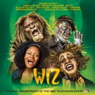 Everybody Rejoice! THE WIZ LIVE! Original Soundtrack Out Today