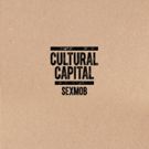 Sexmob's Latest Album 'Cultural Capital' Out Now