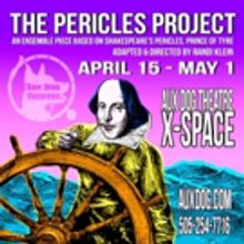 Aux Dog Theatre's THE PERICLES PROJECT Begins Today