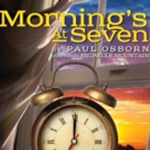 Purple Rose Theatre Company to Close 25th Anniversary Season with MORNING'S AT SEVEN