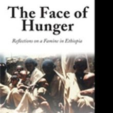 'The Face Of Hunger: Reflections On A Famine In Ethiopia' is Released