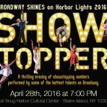 Harbor Lights Theater Company Welcomes Back SHOWSTOPPERS Tonight