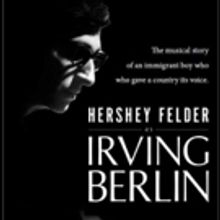 HERSHEY FELDER AS IRVING BERLIN Adds Week of Shows at Berkeley Rep