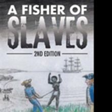 Dick Parsons Releases A FISHER OF SLAVES
