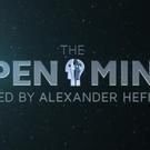 Alexander Heffner Hosts New Season of THE OPEN MIND, Beginning Today