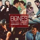 BONES: THE FINAL CHAPTER to Premiere on FOX, 1/3