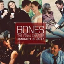 BONES: THE FINAL CHAPTER to Premiere on FOX, Today