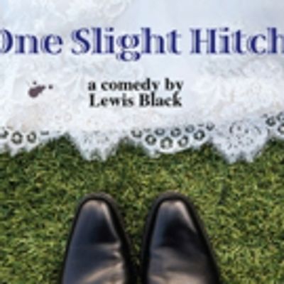 BWW Interview: ONE SLIGHT HITCH Premieres at Old Opera House