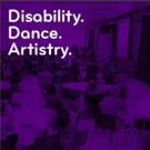 Dance/NYC Releases New Findings and Resources for and by Disabled Artists