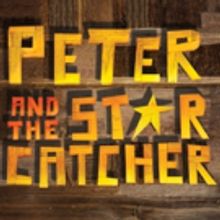 Circuit Playhouse to Present PETER AND THE STARCATCHER, 6/3-26