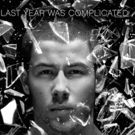 FIRST LISTEN to New Tracks from Nick Jonas' 'Last Year Was Complicated'
