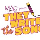 Lindsay Mendez and More to Perform at MAC's 5th Annual THEY WRITE THE SONGS Show