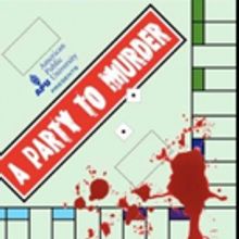 American Public University Presents A PARTY TO MURDER at the Old Opera House, Now thr