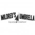 Mildred's Umbrella's 2015-16 Season to Feature 'DROWNING GIRLS,' DRACULA & More