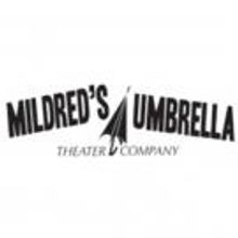 Mildred's Umbrella's 2015-16 Season to Feature 'DROWNING GIRLS,' DRACULA & More