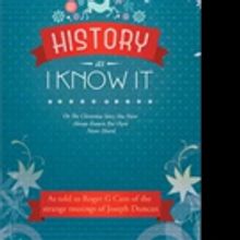 Roger G Cam Shares HISTORY AS I KNOW IT