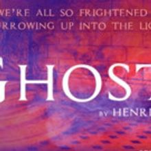 ArtsWest Announces Extension for GHOSTS,