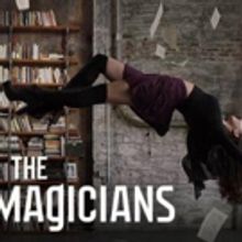 Syfy Premieres New Scripted Drama Series THE MAGICIANS Tonight