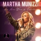 GRAMMY Nominee Martha Munizzi Drops New Singles 'He Has Won' and 'Fearless'
